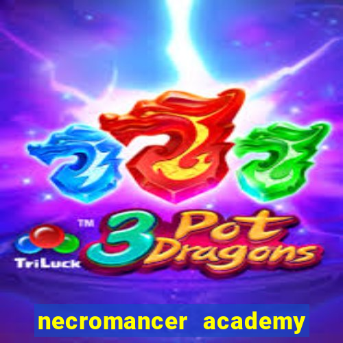 necromancer academy and the genius summoner 98